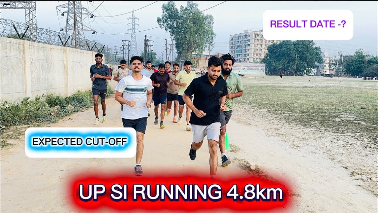 UP SI 4.8KM Running Test !! कितने बच्चे पास हुए इस टेस्ट में ।।Cut-off कितनी जायेगी ?
