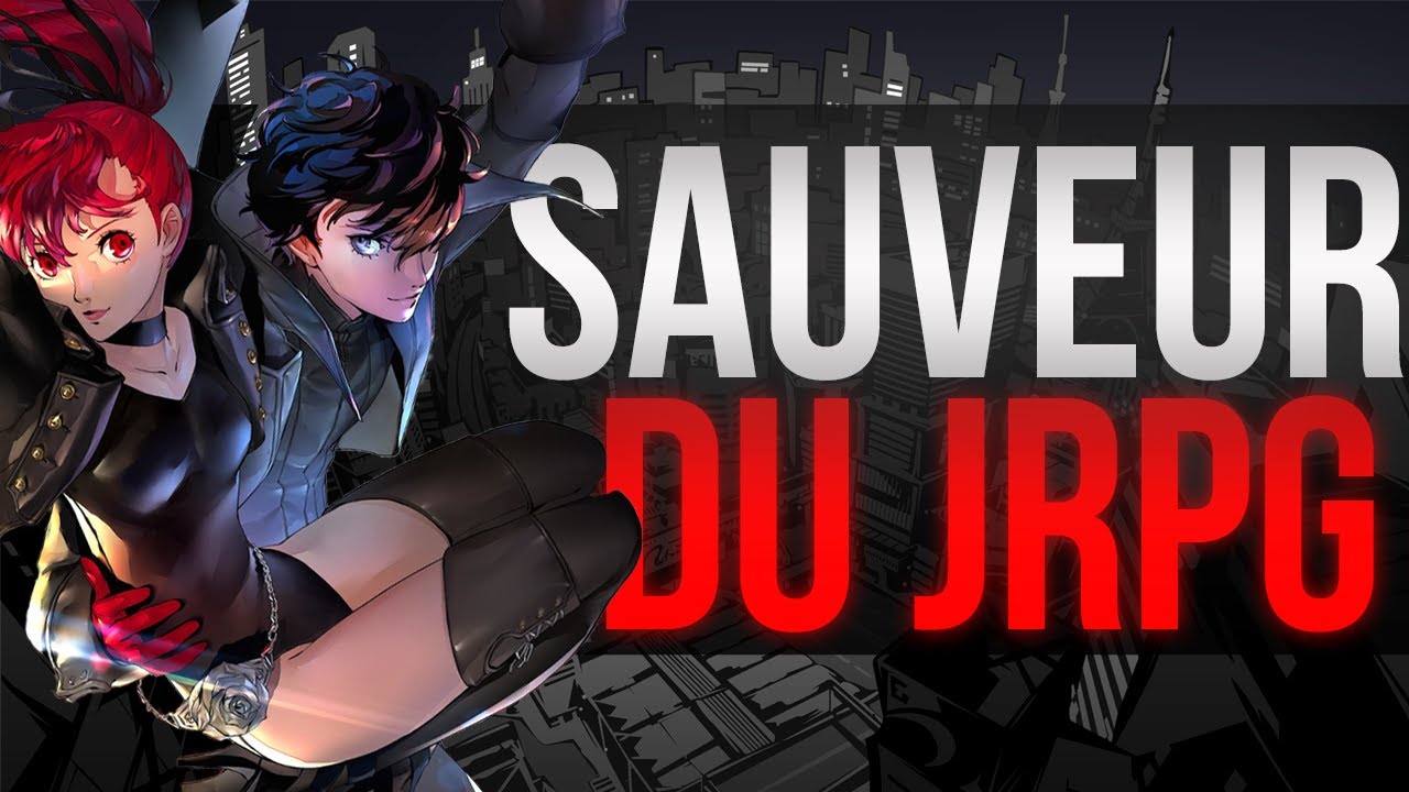 Persona 5 a sauvé le JRPG
