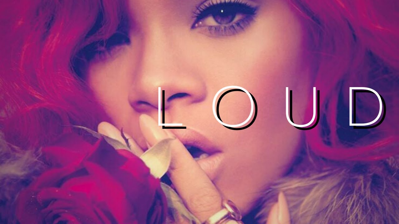 Rihanna's LOUD: A Perfect Pop Era