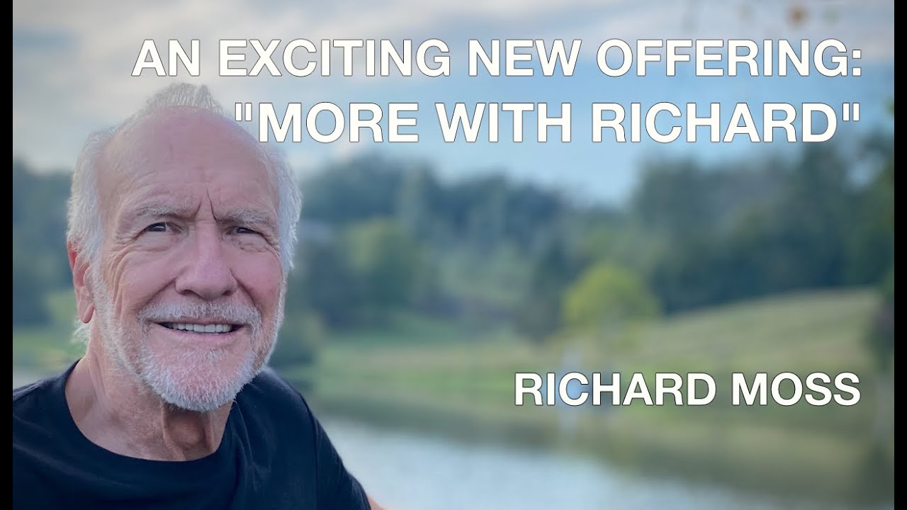 An Exciting New Offering - More with Richard