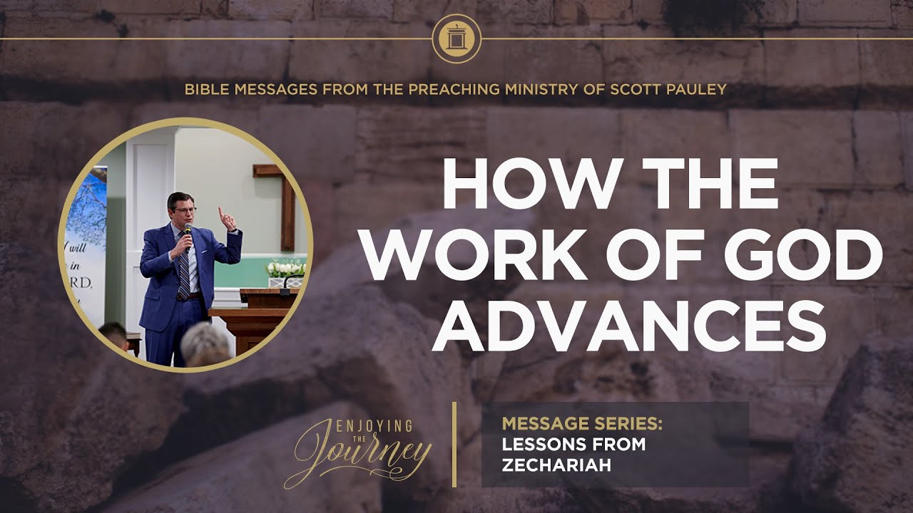 How the Work of God Advances