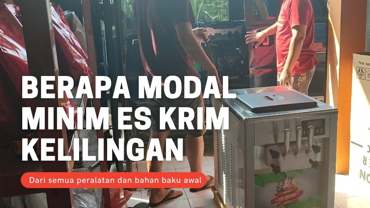 butuh modal berapakah untuk es krim kelilingan dengan modal minim