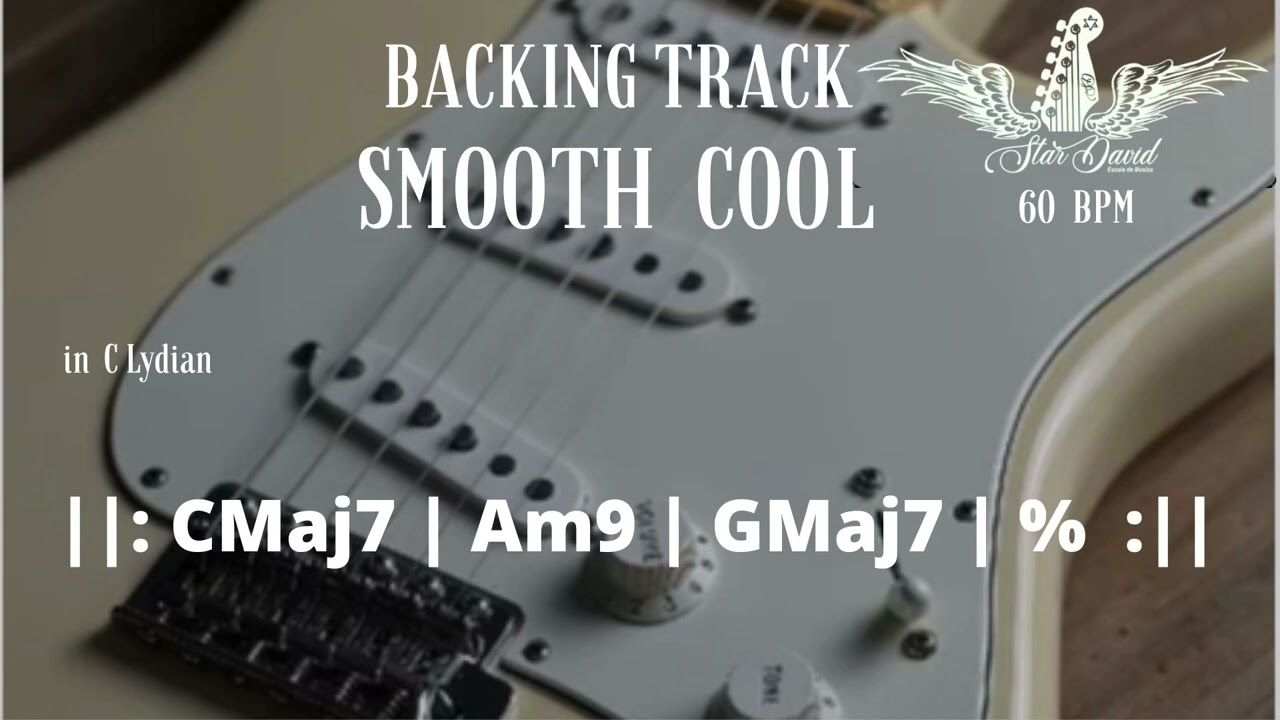 Backing Track Smooth Cool in  C Lydian