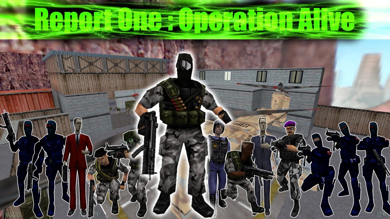 [Half Life - Report One : Operation Alive] Mod Full Walkthrough