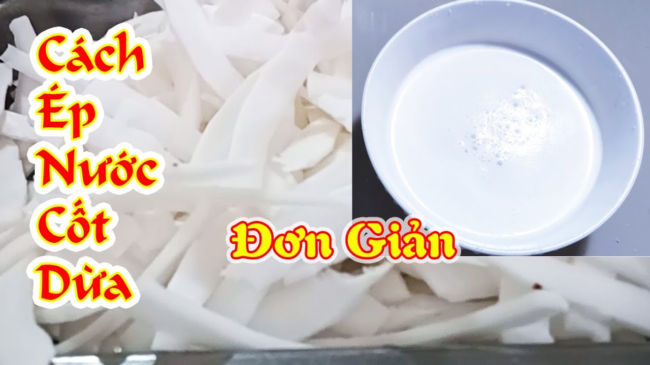 Cách Ép Nước Cốt Dừa Đậm Đặc Rất Đơn Giản|Gạo Gạo Channel#97