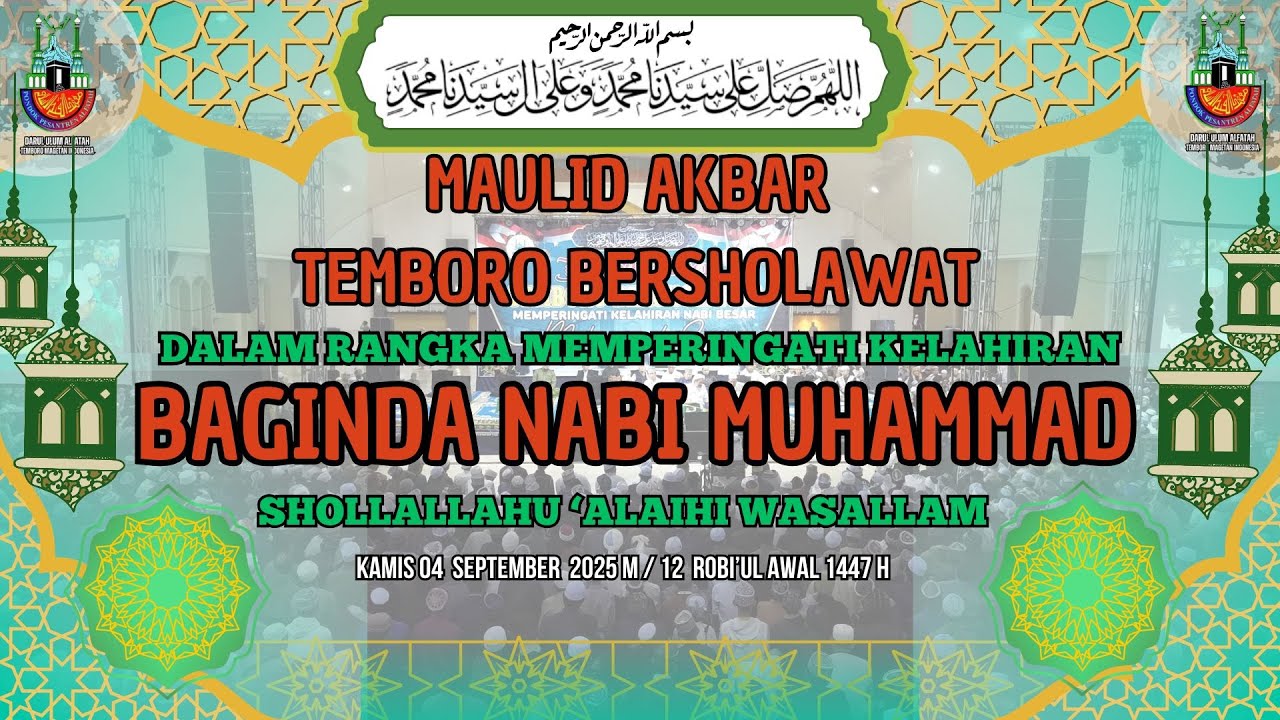 LIVE TEMBORO BERSHOLAWAT_MEMPERINGATI MAULID NABI MUHAMMAD SHOLLALLAHU ‘ALAIHI WASALLAM _ 04.10.2025