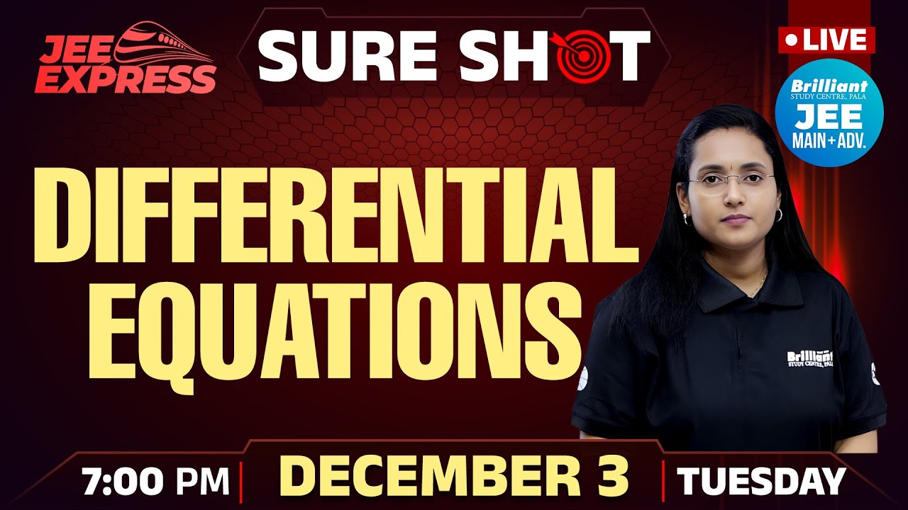 JEE EXPRESS | SURE SHOT | Differential Equations | PYQ JEE Main | 3rd Dec 2024 | 7.00 PM Onwards