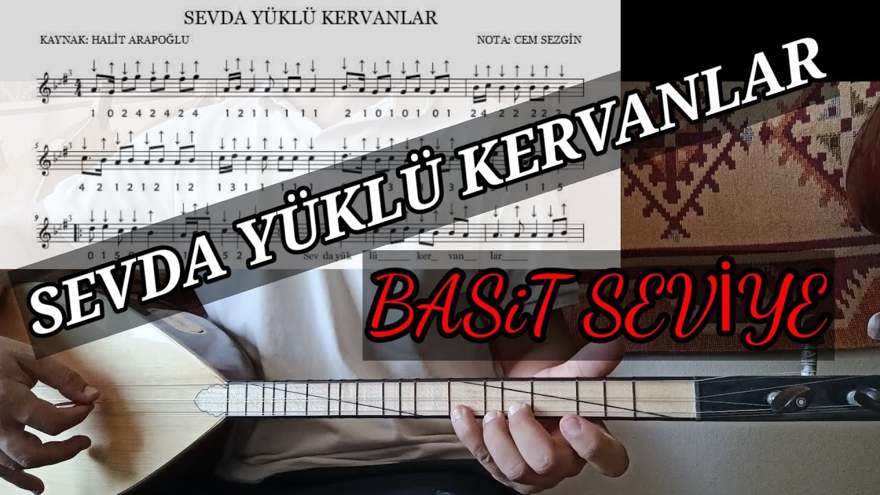 SEVDA YÜKLÜ KERVANLAR #solfej basit seviye bağlama dersi