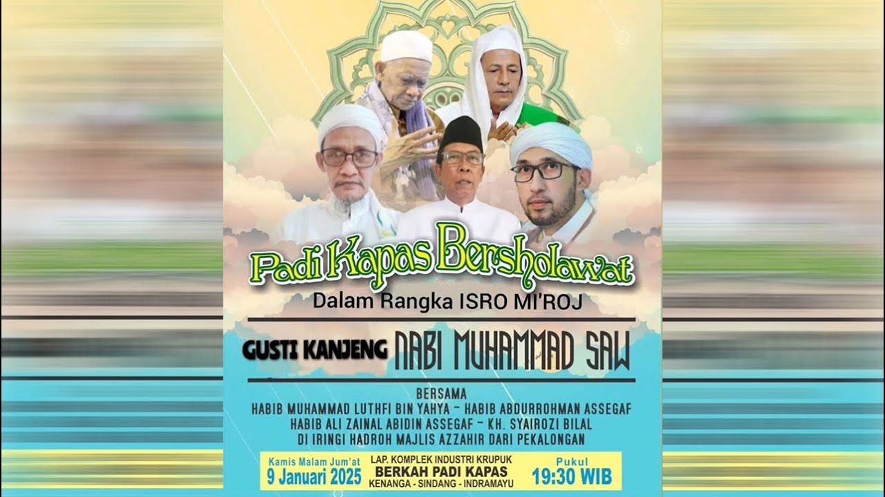 PADI KAPAS BERSHOLAWAT  BERSAMA HABIB ALI ZAINAL ABIDIN ASSEGAF & MAJELIS AZ ZAHIR