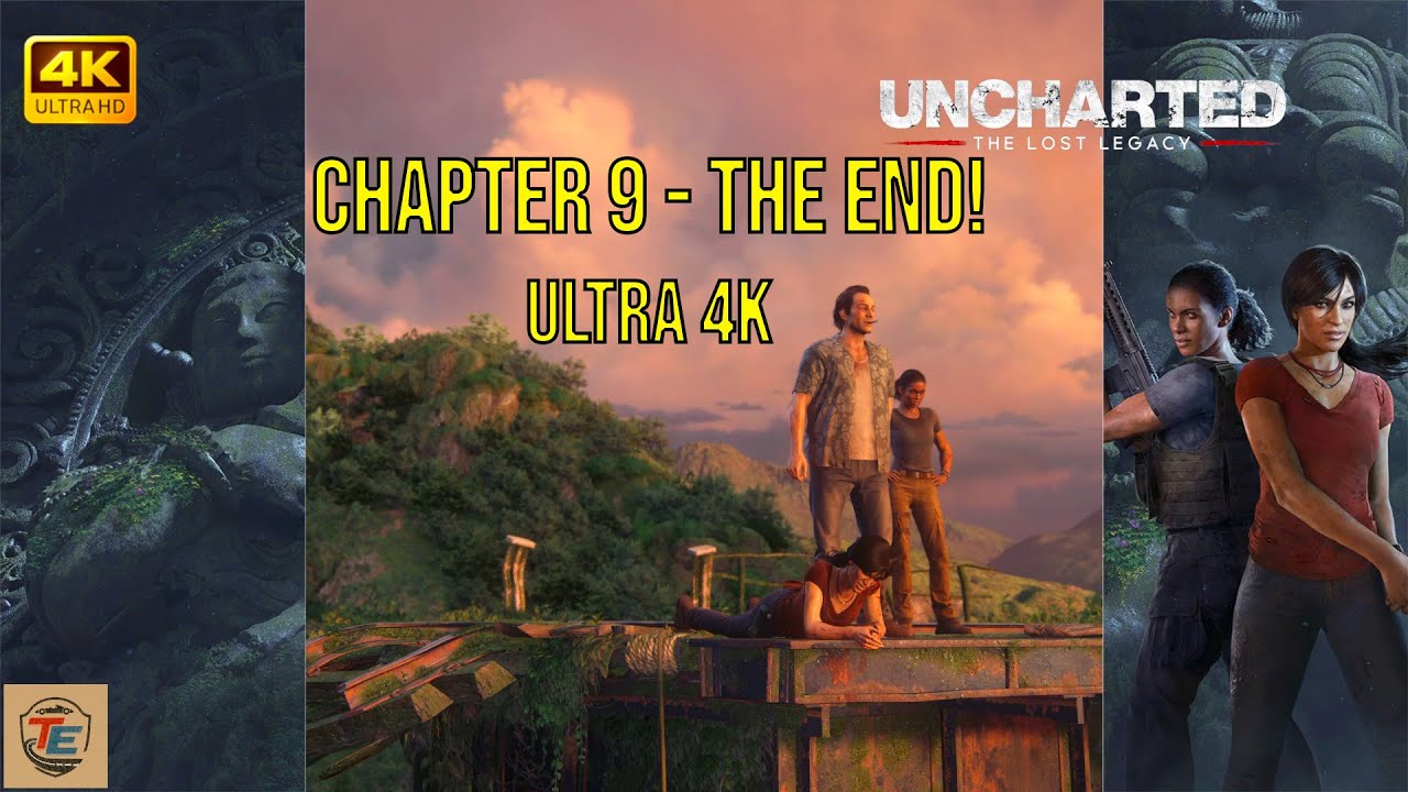 КОНЕЦ ПУТИ! 🔥 Uncharted: The Lost Legacy | Глава 9 (Конец) [PC 4K 60FPS]