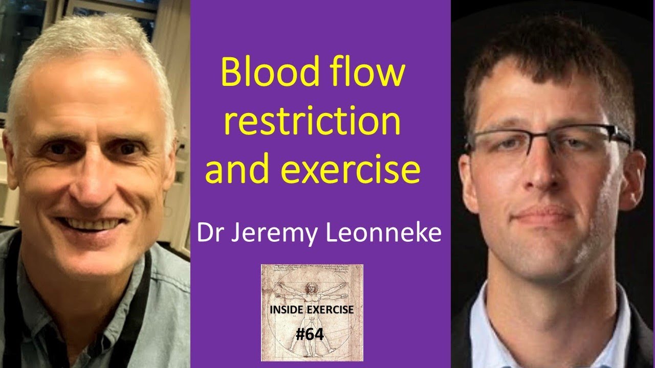 #64 - Blood flow restriction and exercise with Professor Jeremy Loenneke