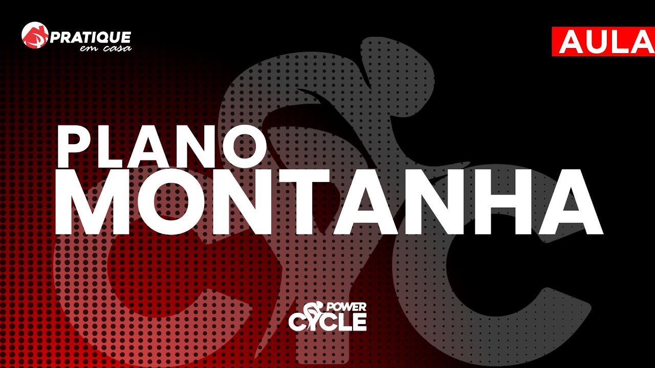 Pratique Cycle - Plano Montanha - Ana Clara - 31/10 - 20:00