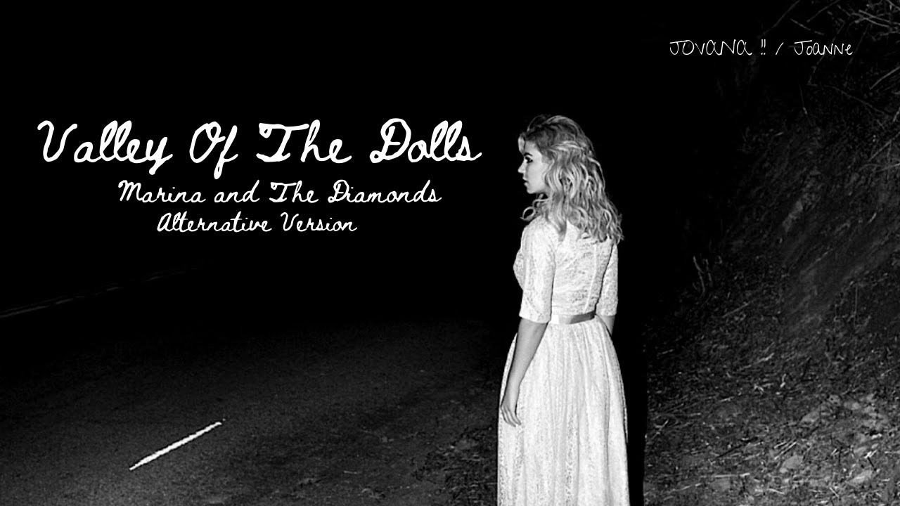 marina - su-barbie-a + valley of the dolls // alternative version