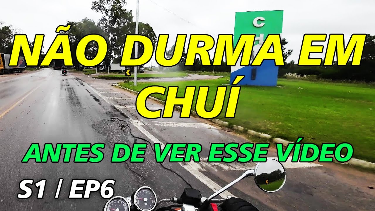 DE MOSTARDAS A SANTA VITÓRIA DO PALMAR / VENTO / BALSAS / PORQUE NÃO COMPENSA DORMIR EM CHUÍ RS ?