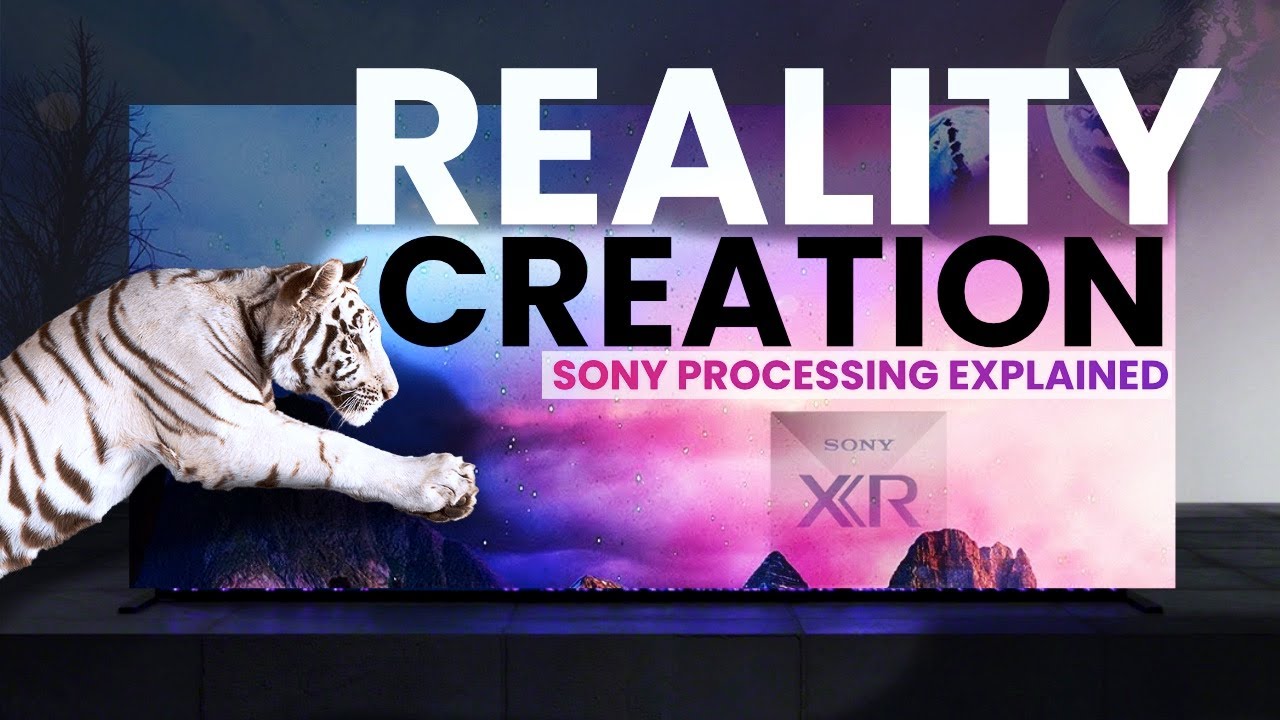Sony BRAVIA Hidden TV Setting Reality Creation Upscaling is a Game Changer