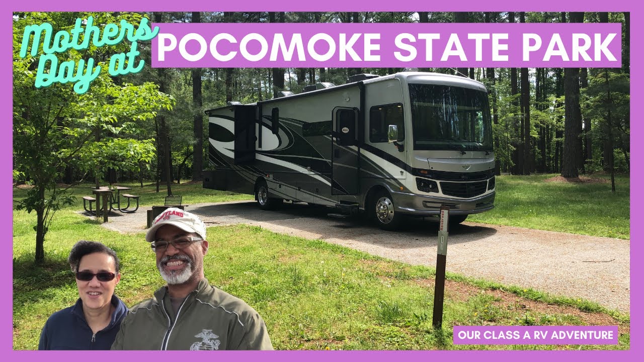 Camping at Pokomoke State Park in Maryland on Mother's Day