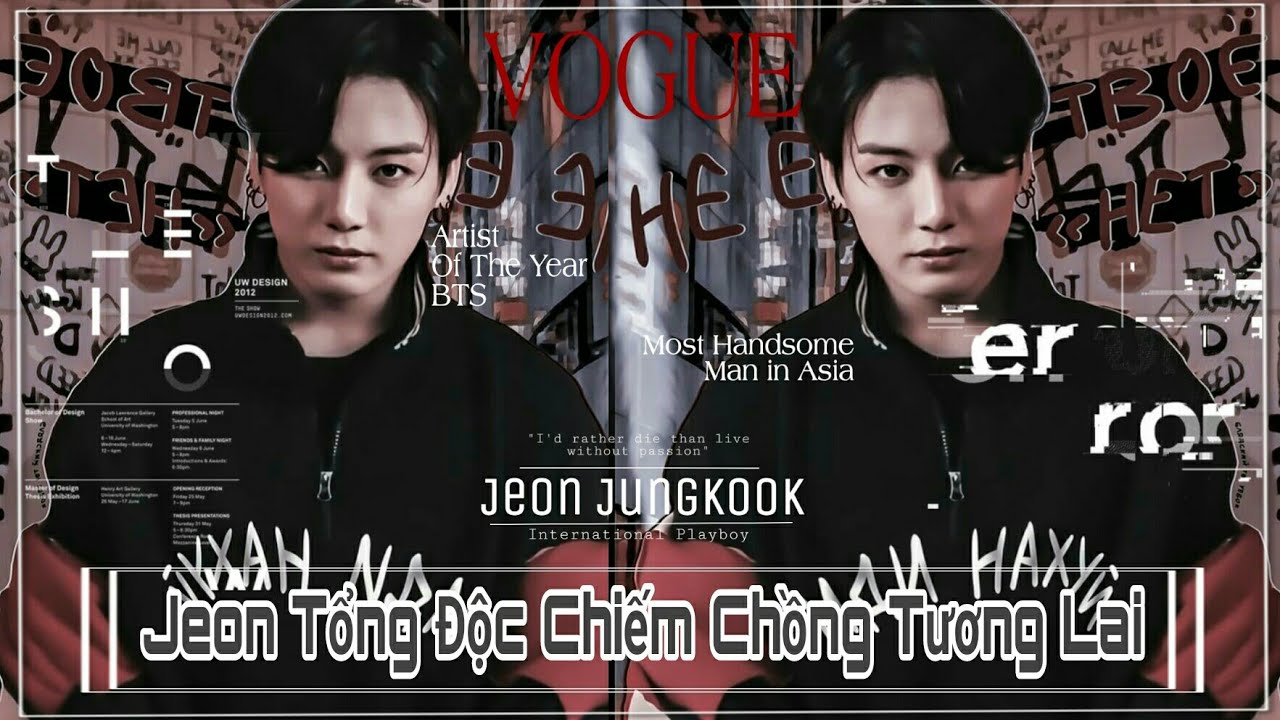 [ Oneshort - Vkook ] • JEON TỔNG ĐỘC CHIẾM CHỒNG TƯƠNG LAI • || Quéo • Taekook •
