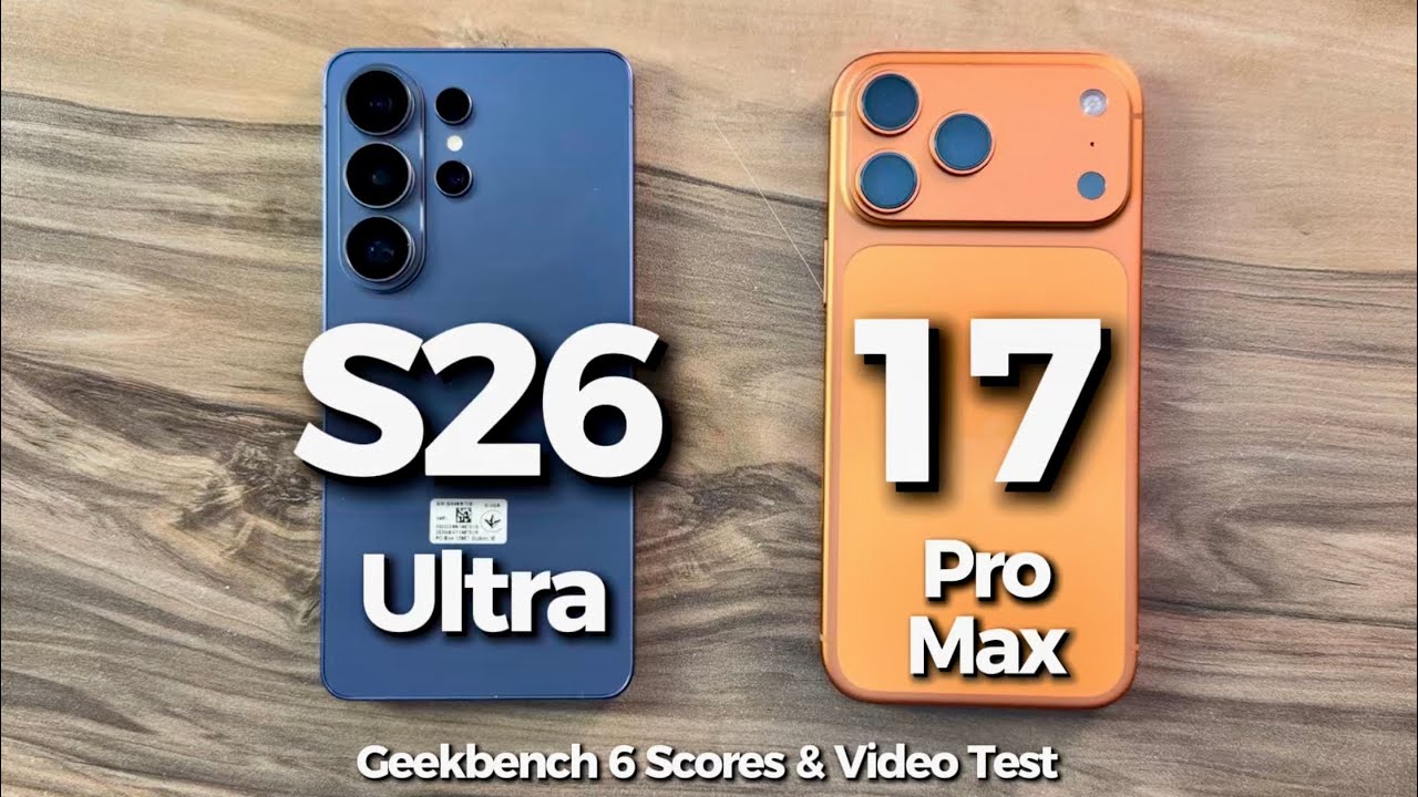 Samsung Galaxy S26 Ultra vs iPhone 17 Pro Max