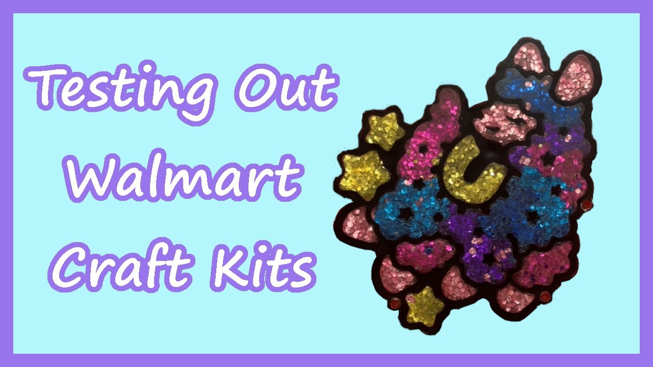 Trying Out Three Different Walmart Craft Kits