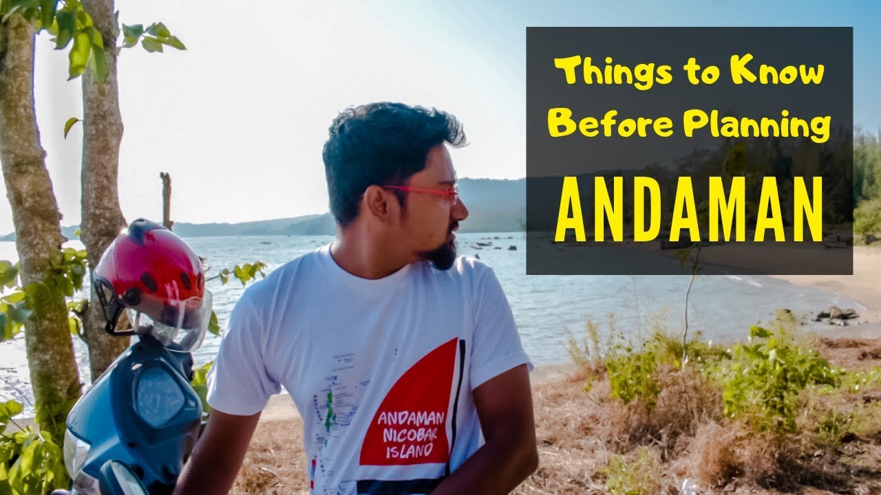 Andaman Tourism - Places to Visit in Andaman for 3-9 Days within Budget
