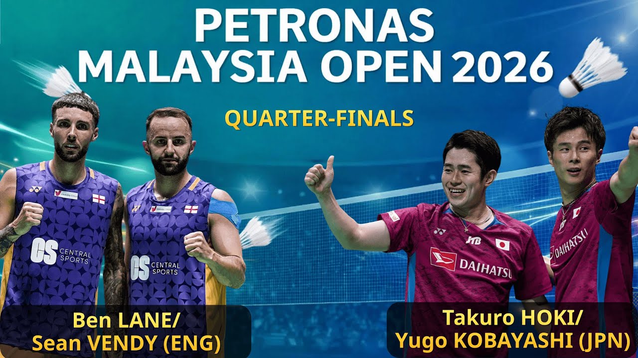 保木・小林 vs レーン・ベンディ ハイライト｜マレーシアオープン2026 男子ダブルス 準々決勝 - Hoki/Kobayashi v Lane/Vendy | Malaysia Open 2026