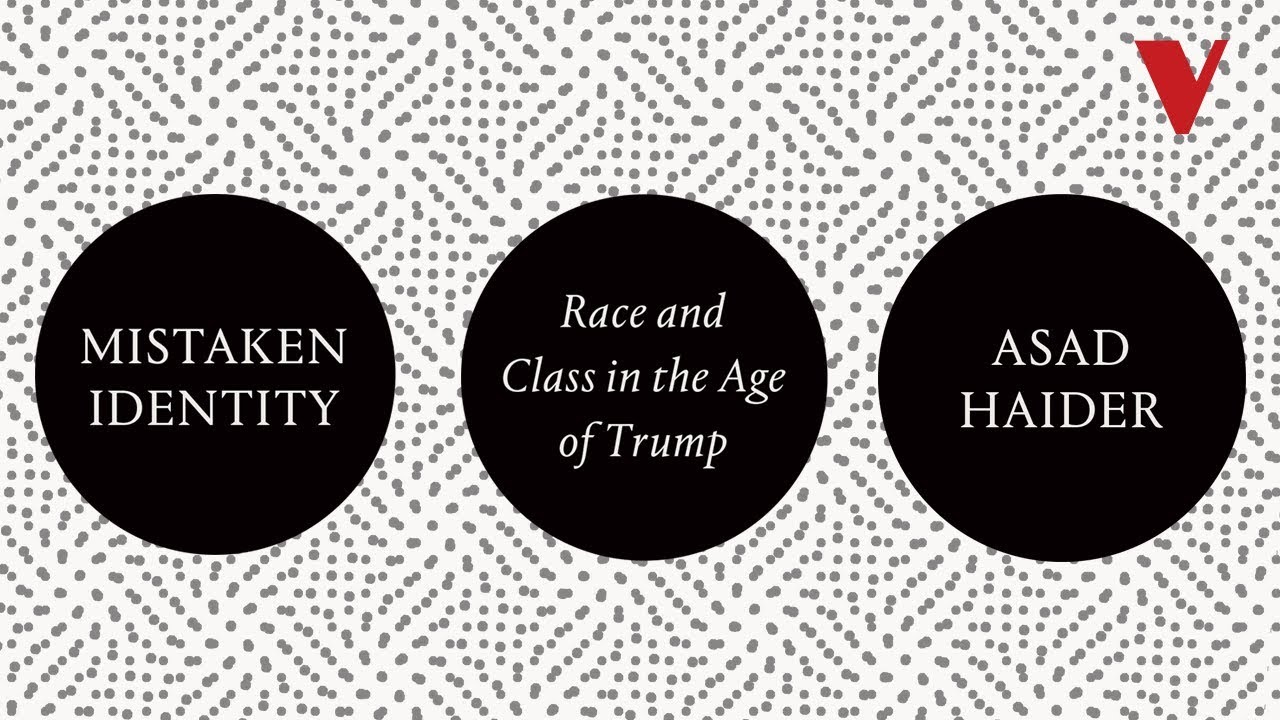 Mistaken Identity: Race and Class in the Age of Trump
