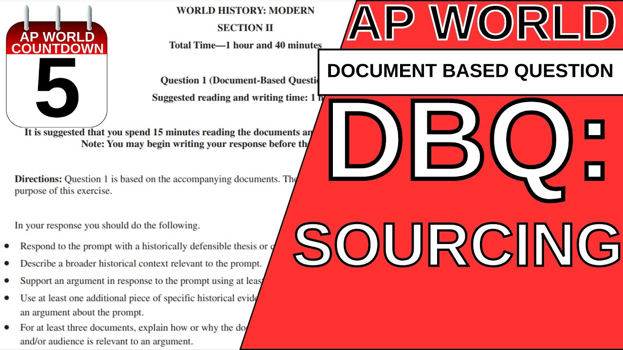 AROUND THE AP WORLD DAY 5: SOURCING THE DOCUMENTS (DBQ)