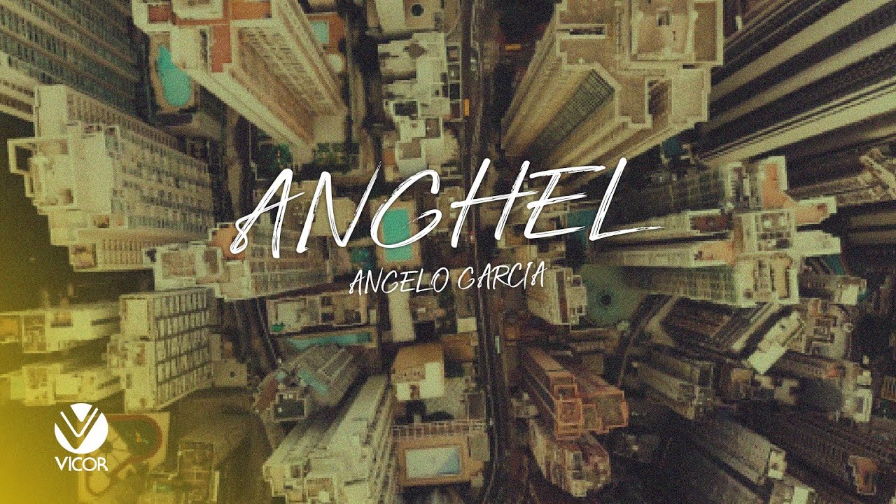 Anghel - Angelo Garcia (Official Lyric Video)