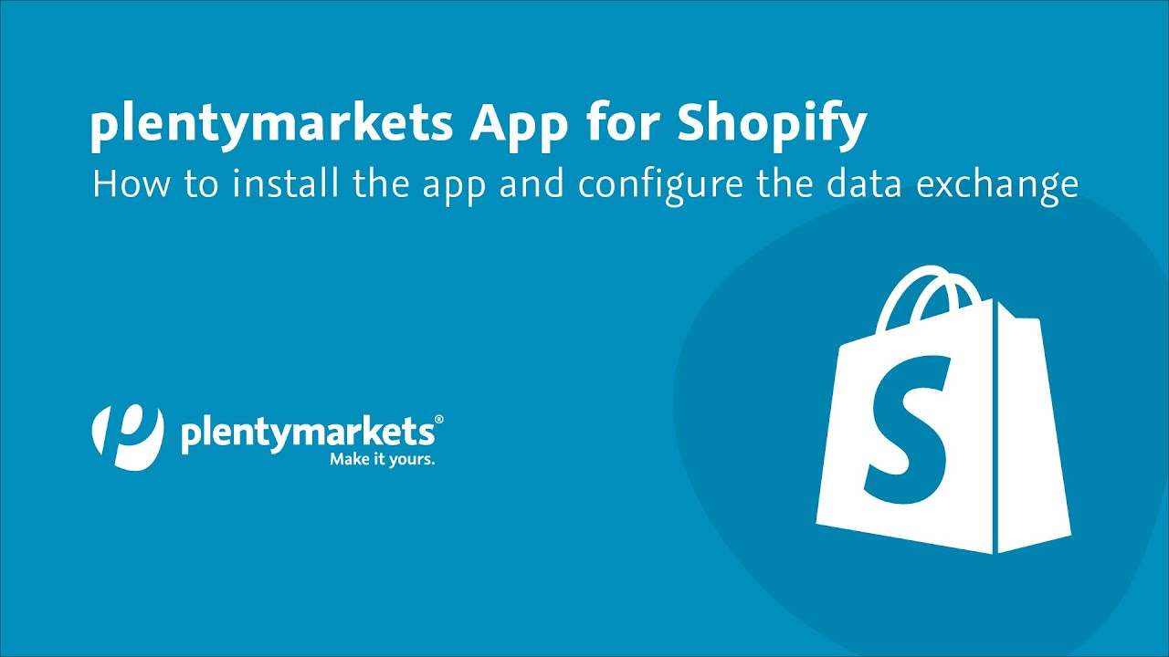 plentymarkets App f&uuml;r Shopify | Installation der App und Konfiguration des Datenaustauschs