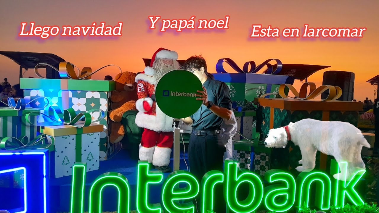 Larcomar en fiestas Navide&ntilde;as Pap&aacute; noel esta en Miraflores