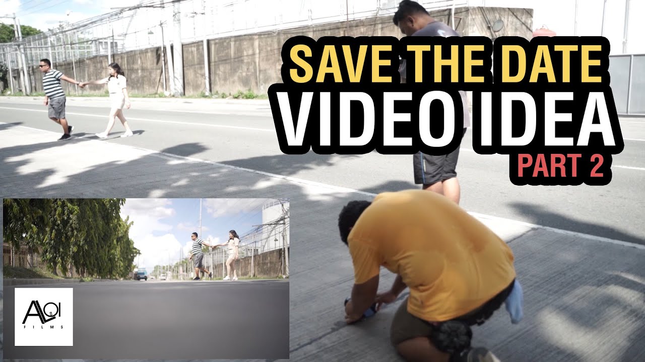 How to Shoot a SAVE THE DATE VIDEO with Happy Vibes (prenup) Part 2