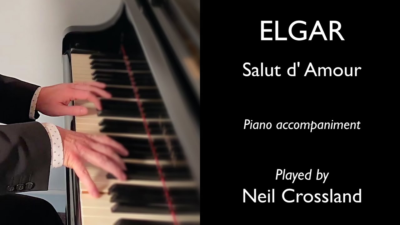Elgar Salut d' Amour piano accompaniment