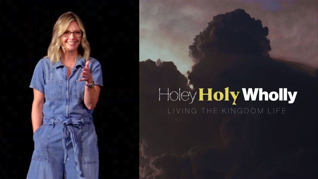 The Kingdom Is All In | Holey, Holy, Wholly | Week 4