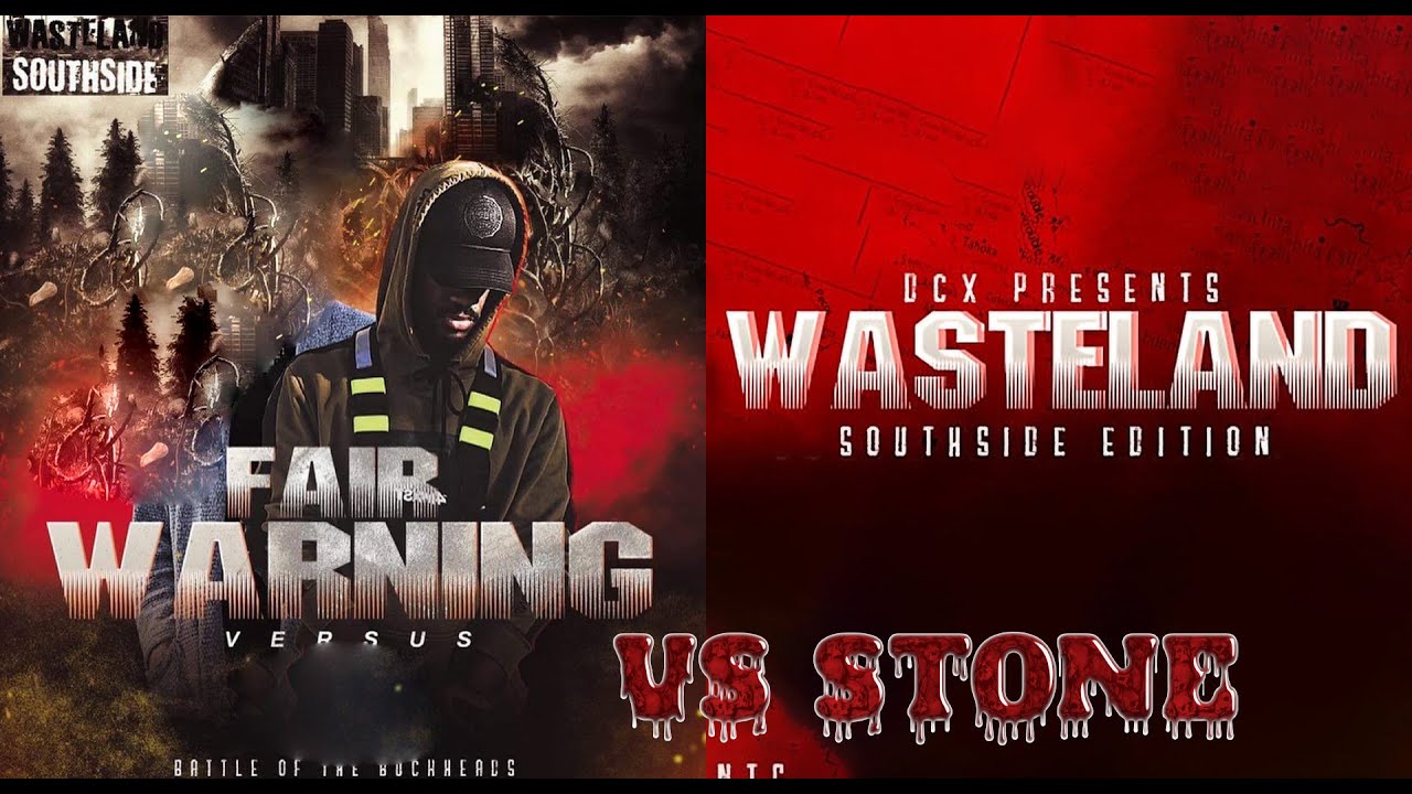 Fair Warning vs Stone  | Wasteland Southside Edition - (4 Da Culture) | DCX | 2024