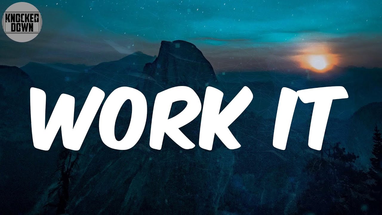 Work It (Lyrics) - Missy Elliott