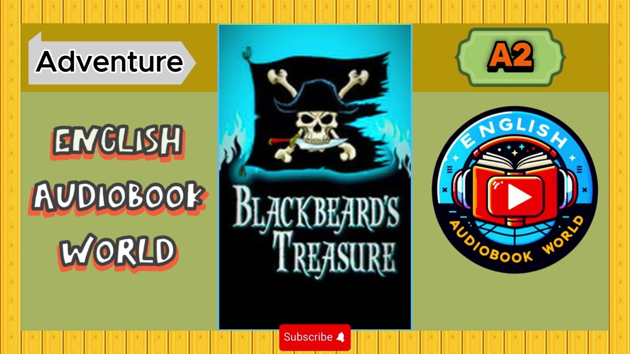 Blackbeard's Treasure – English Audiobook | Level A2 | Elementary Listening