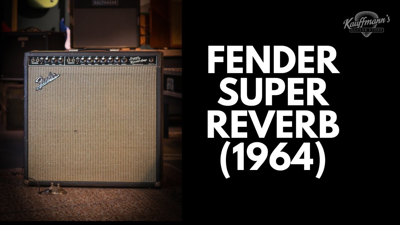 Fender Super Reverb (1964)