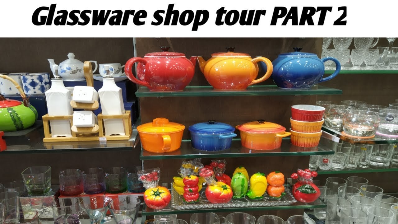 Glassware shopping tour at Keelkattalai part - 2 | glassware collections