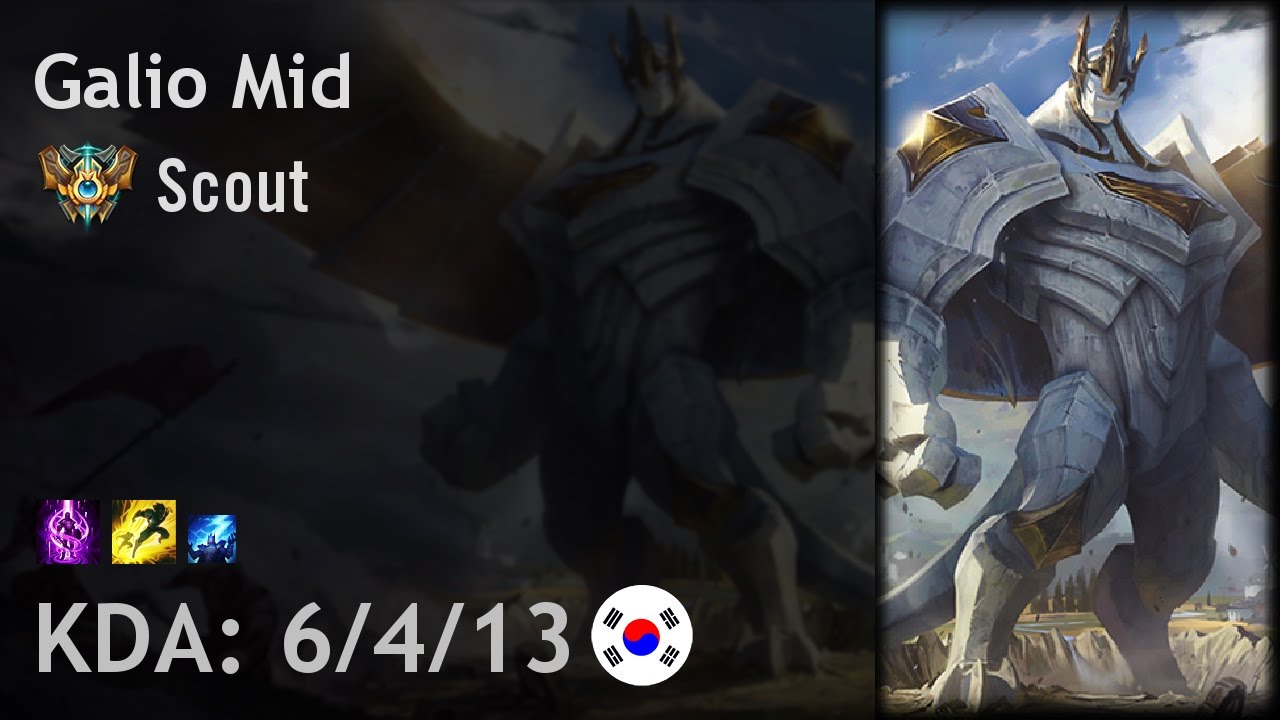 Galio Mid vs Taliyah - Scout - KR Challenger Patch 7.6