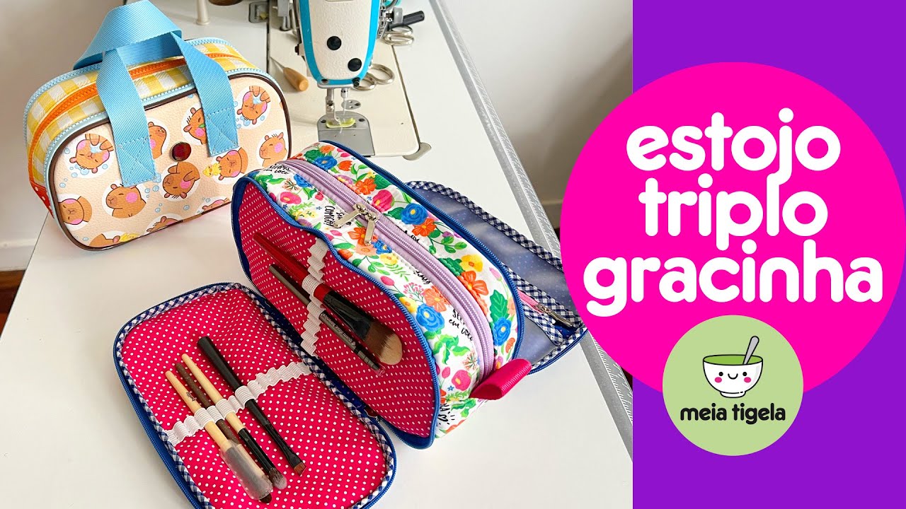 Estojo Gracinha - Necessaire com 3 z&iacute;peres - TUTORIAL em tecido e sint&eacute;tico