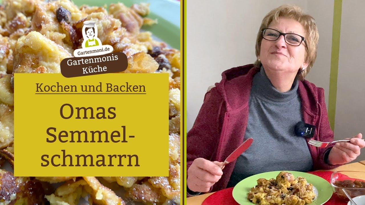 Omas Semmelschmarrn - Leckere Süßspeise mit altbackenen Brötchen und Kompott