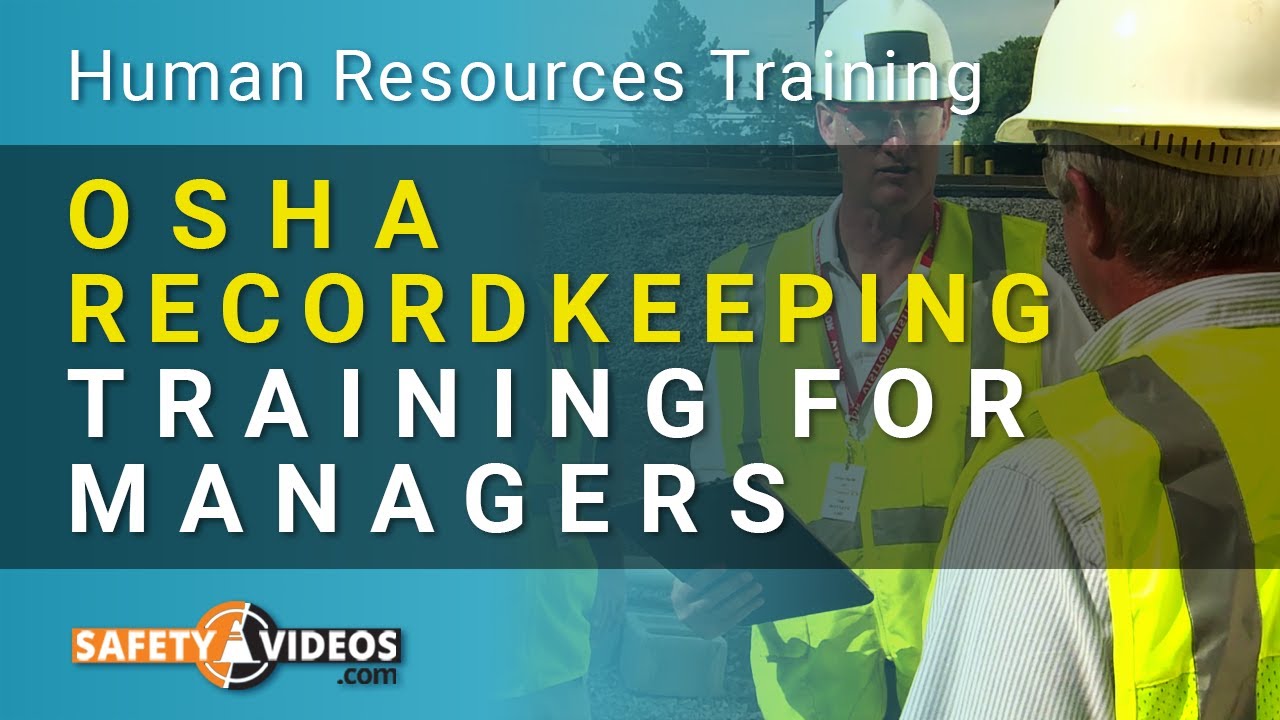 OSHA Recordkeeping for Managers and Supervisors Preview