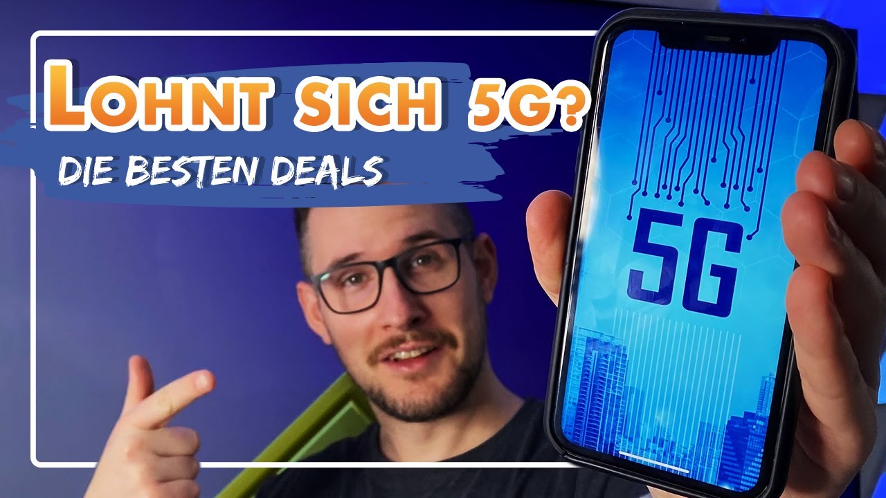 Lohnt sich 5G? – Anbieter im Vergleich