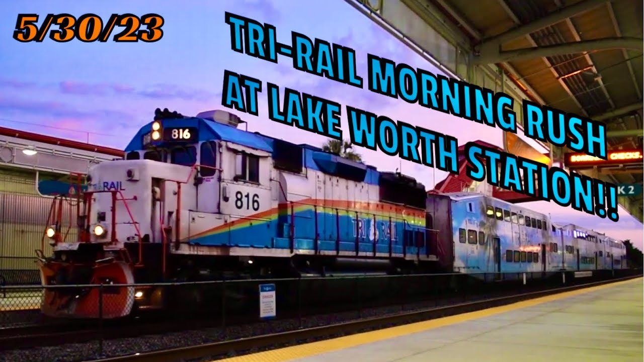 TRI-RAIL Morning Rush At Lake Worth Station!! 5/30/23