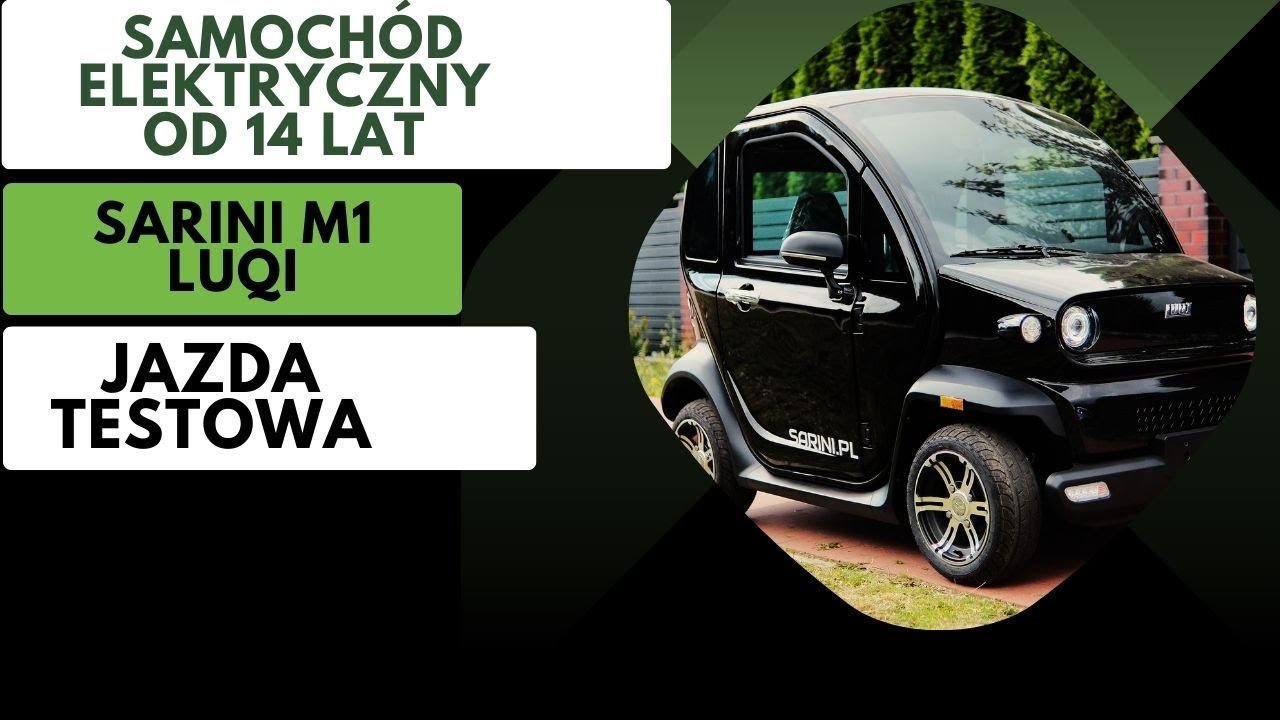 Jazda testowa: Sarini M1 LUQI - samochód dla każdego - 2 os.- zasięg 120km  #salon2kolka