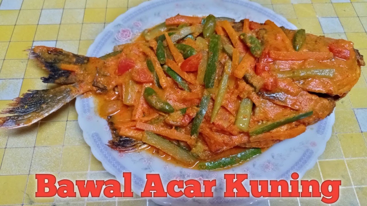 RESEP IKAN BAWAL ACAR KUNING