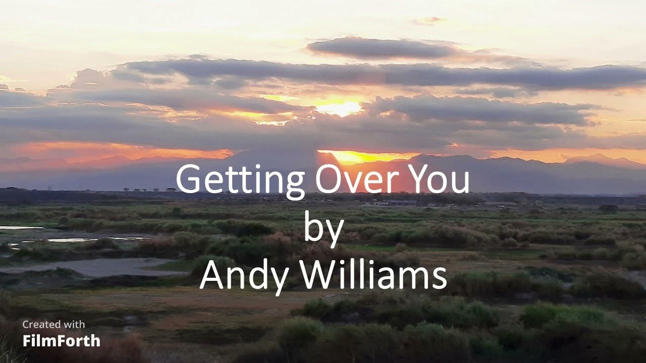Andy Williams - Getting Over You