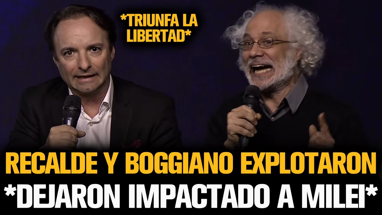 RECALDE Y BOGGIANO DEJARON IMPACTADO A MILEI TRAS SU CHARLA