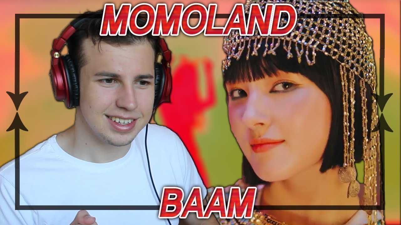 MOMOLAND - BAAM MV REACTION/REVIEW