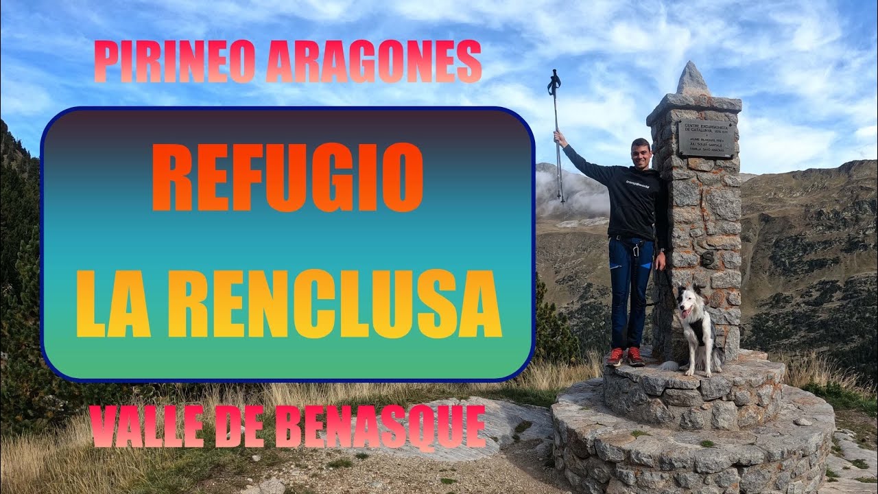 PIRINEOS - Valle de BENASQUE y refugio de la RENCLUSA | Desnivel Positivo